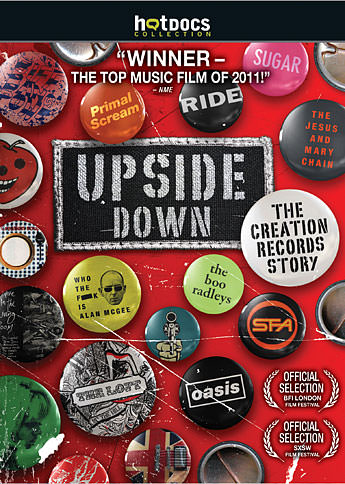 Upside Down: The Creation Records Story